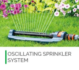Oscillating Sprinkler System